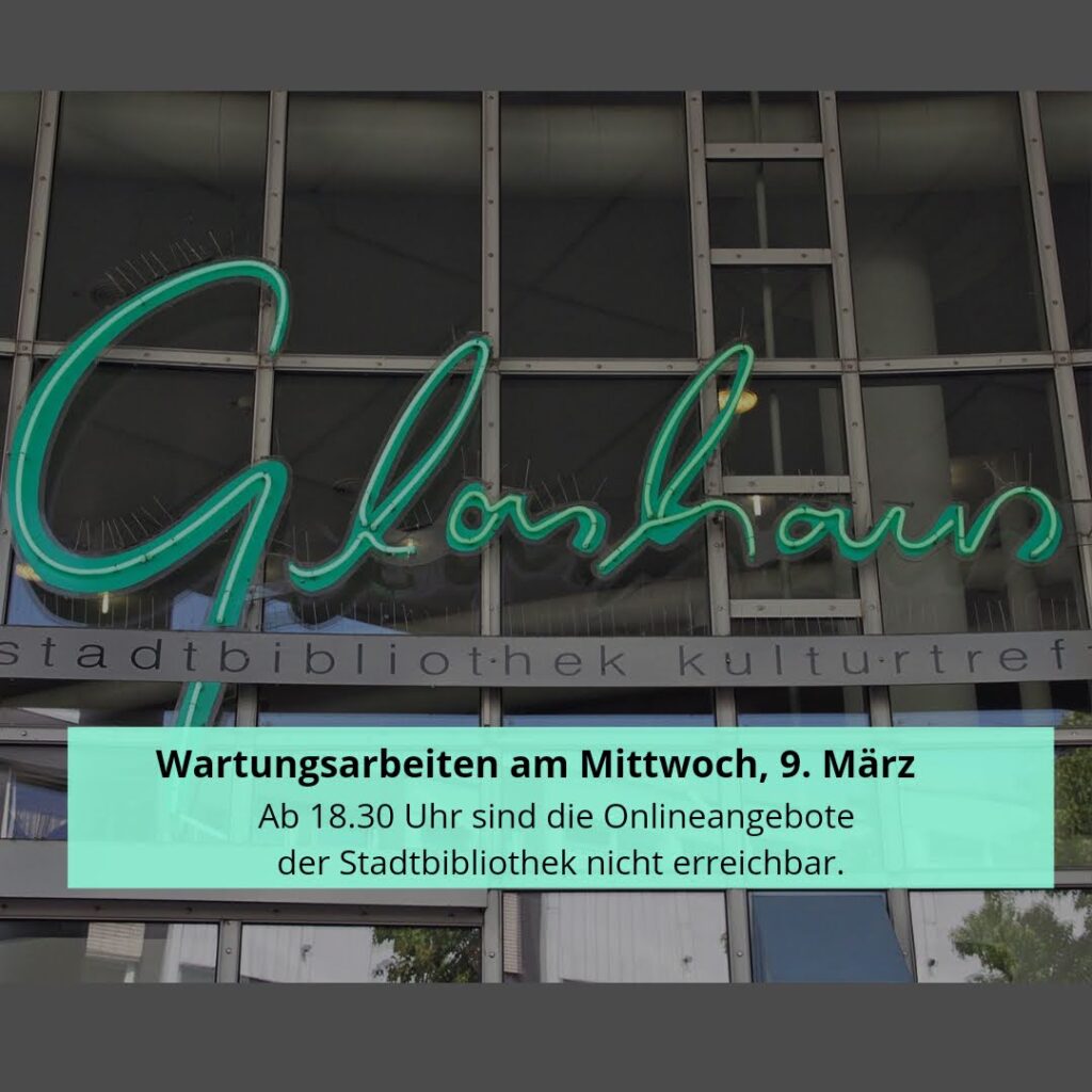 Glashaus-Schriftzug: Wartungsarbeiten am 09. März. Online-Angebote ab 18:30 nicht erreichbar