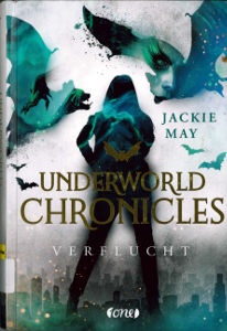 Titelbild: Underworld Chronicles - Bd. 1: Verflucht