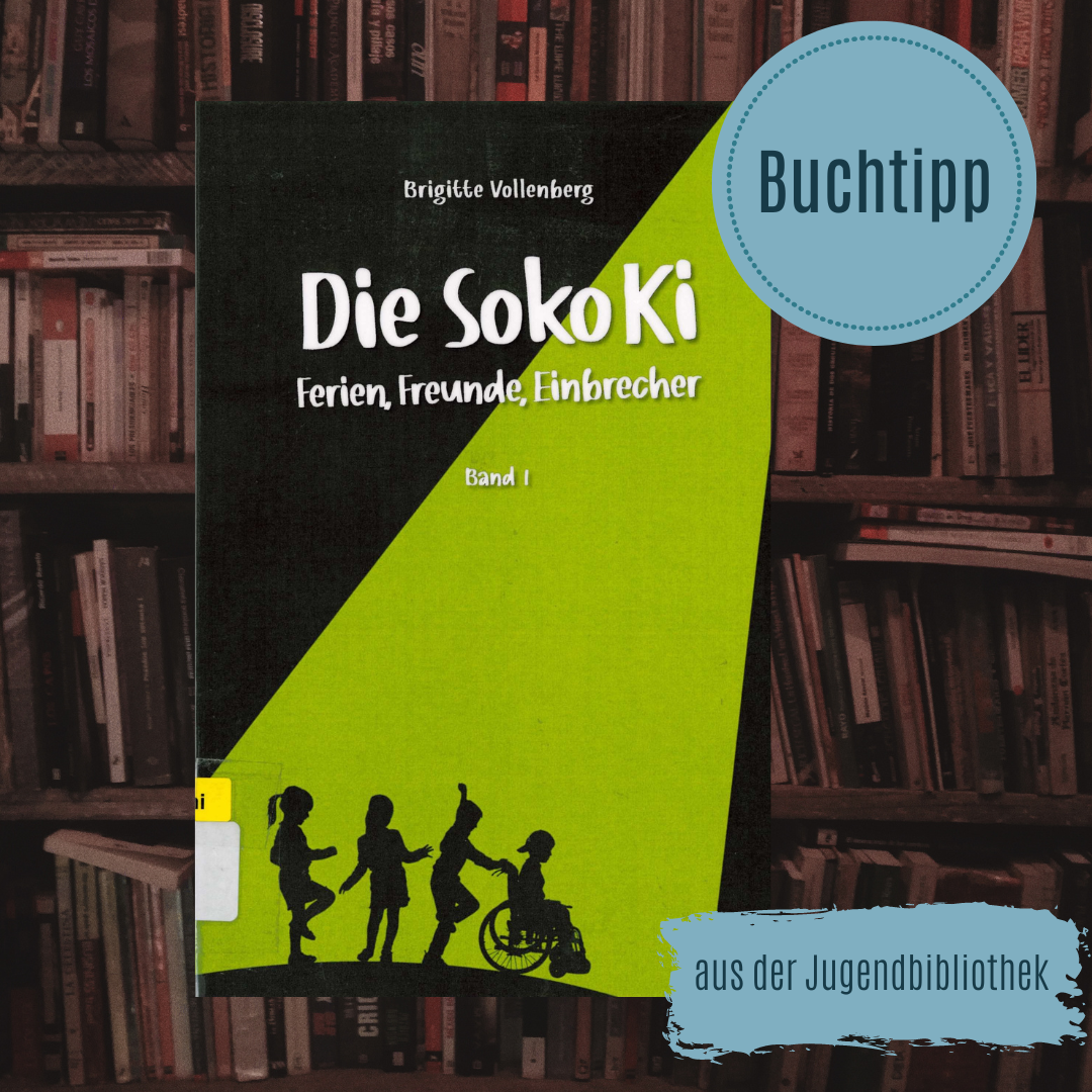 Buchtipp Die SokoKi: Ferien, Freunde, Einbrecher von Brigitte ...