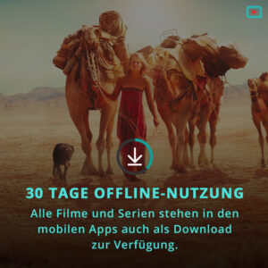 Text: 30 Tage Offline-Nutzung; Bild mit Kamelen und einer Frau