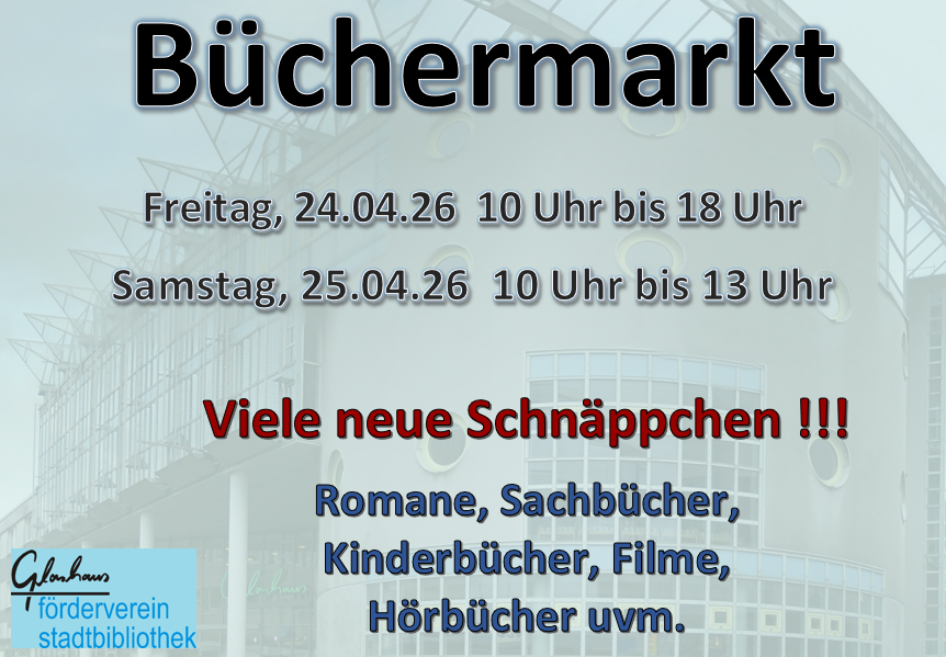 Plakat Büchermarkt:Viele neue Schnäppchen. Romane, Sachbücher, Kinderbücher, Filme, Hörbücher uvm.