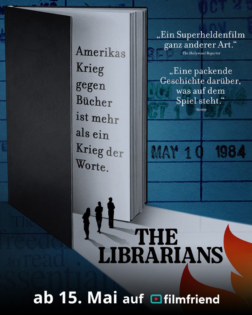 Plakat von The Librarians mit Text: "Amerikas Krieg gegen Bücher mehr mehr als ein Krieg der Worte." ab 15. Mai auf filmfriend